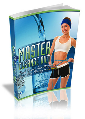 Product picture Master Cleanse Diet eBook - Download Here NOW for 52 Cents